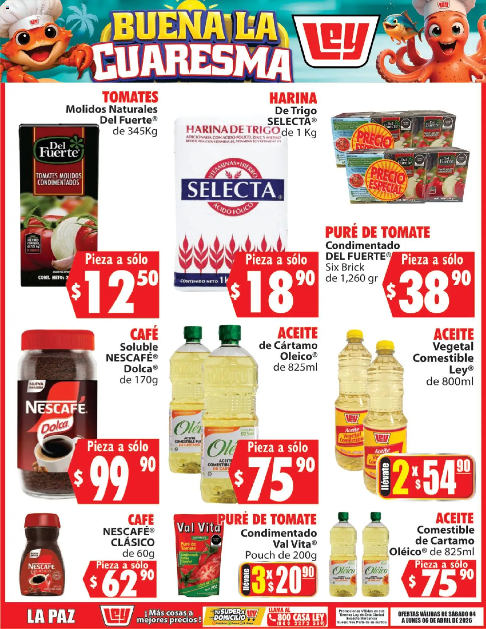 Nuevas ofertas de Casa Ley válidas en toda la República Mexicana desde el 04.04.2026. ¡Encuentra las mejores ofertas en Casa Ley folleto Buena la Cuaresma! | Página: 1 | Productos: Harina, Aceite, Café, Tomates