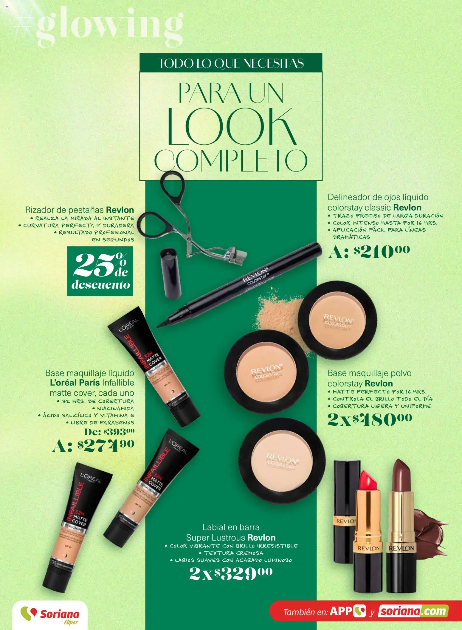 Nuevas ofertas de Soriana válidas en toda la República Mexicana desde el 12.03.2026. ¡Encuentra las mejores ofertas en Soriana - Glowing Descubre tu belleza Híper Nacional! | Página: 6 | Productos: Rizador, Maquillaje, Polvo, Delineador de ojos