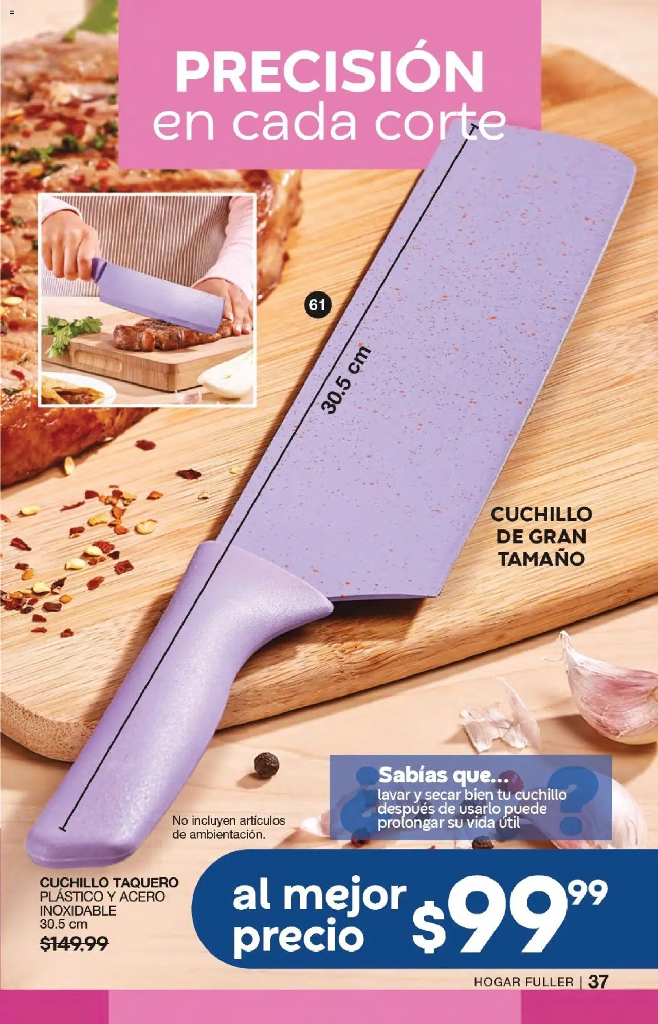 Nuevas ofertas de Fuller válidas en toda la República Mexicana desde el 17.09.2025. ¡Encuentra las mejores ofertas en Fuller - Campaña 12 2025! | Página: 37 | Productos: Cuchillo