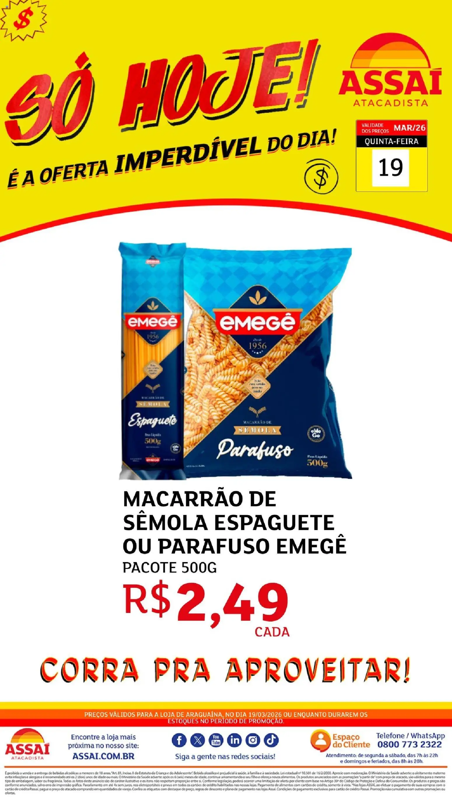 Assaí Atacadista ofertas - TO Folheto - válido de 19.03.2026 | Página: 1 | Produtos: Espaguete, Pneus, Base, Macarrão