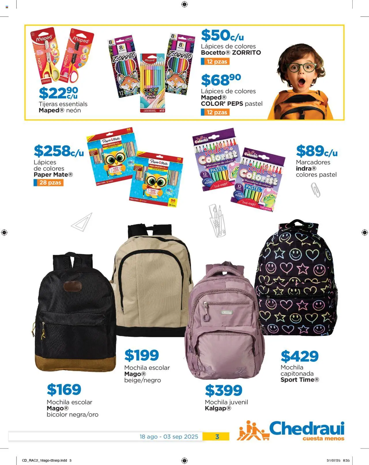 Nuevas ofertas de Chedraui válidas en toda la República Mexicana desde el 18.08.2025. ¡Encuentra las mejores ofertas en Chedraui - Promociones! | Página: 3 | Productos: Agua, Mochila, Pastel, Mate