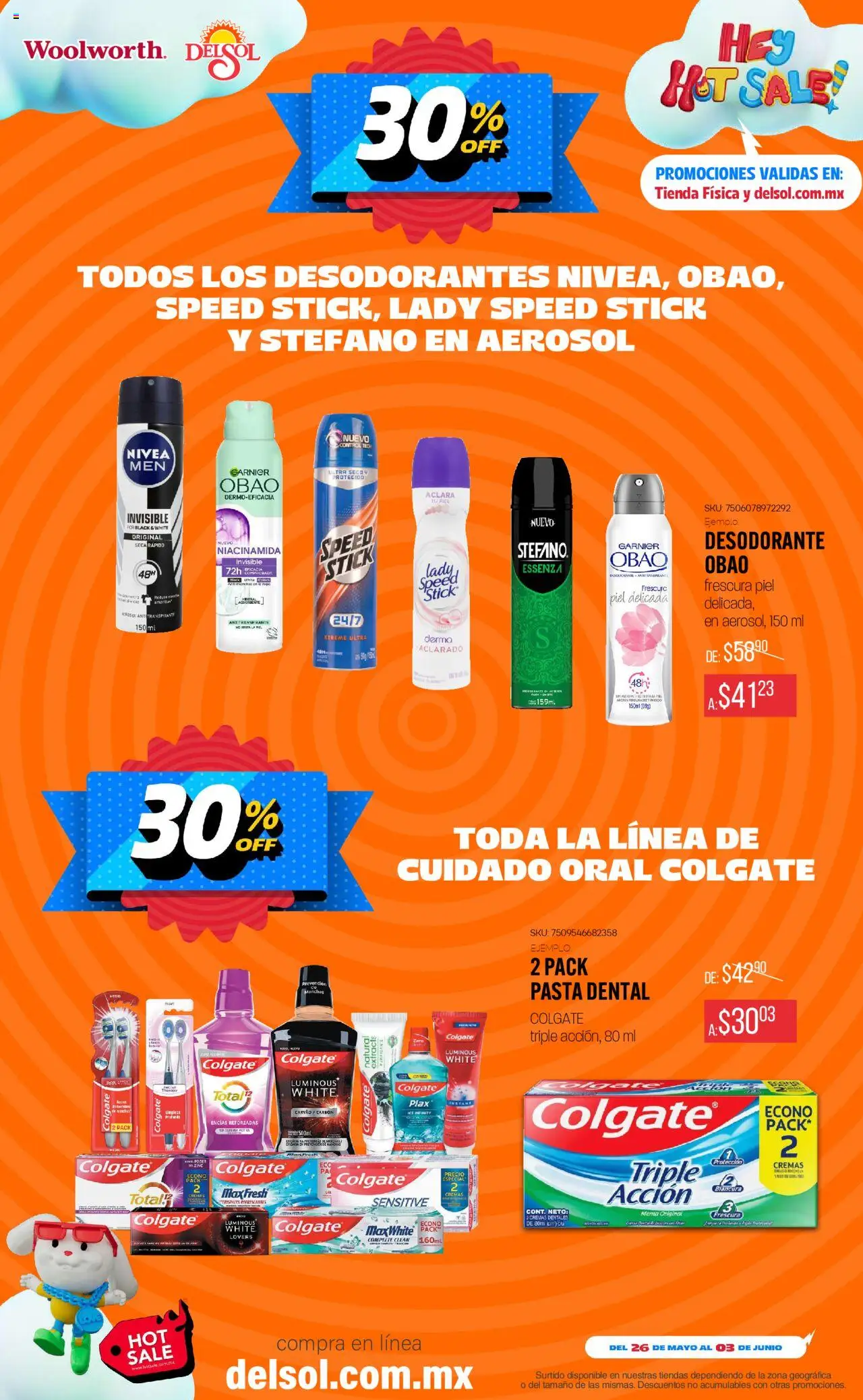 Nuevas ofertas de Del Sol y Woolworth válidas en toda la República Mexicana desde el 26.05.2025. ¡Encuentra las mejores ofertas en Del Sol y Woolworth - Hot Sale! | Página: 19 | Productos: Desodorante, Antitranspirante, Pasta dental, Pasta