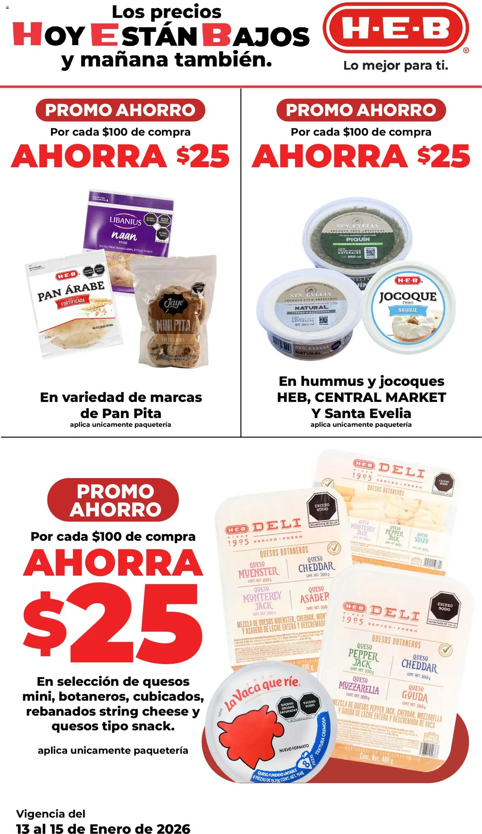 Nuevas ofertas de H-E-B válidas en toda la República Mexicana desde el 13.01.2026. ¡Encuentra las mejores ofertas en H-E-B folleto Promo Ahorro! | Página: 2 | Productos: Leche, Queso, Pan