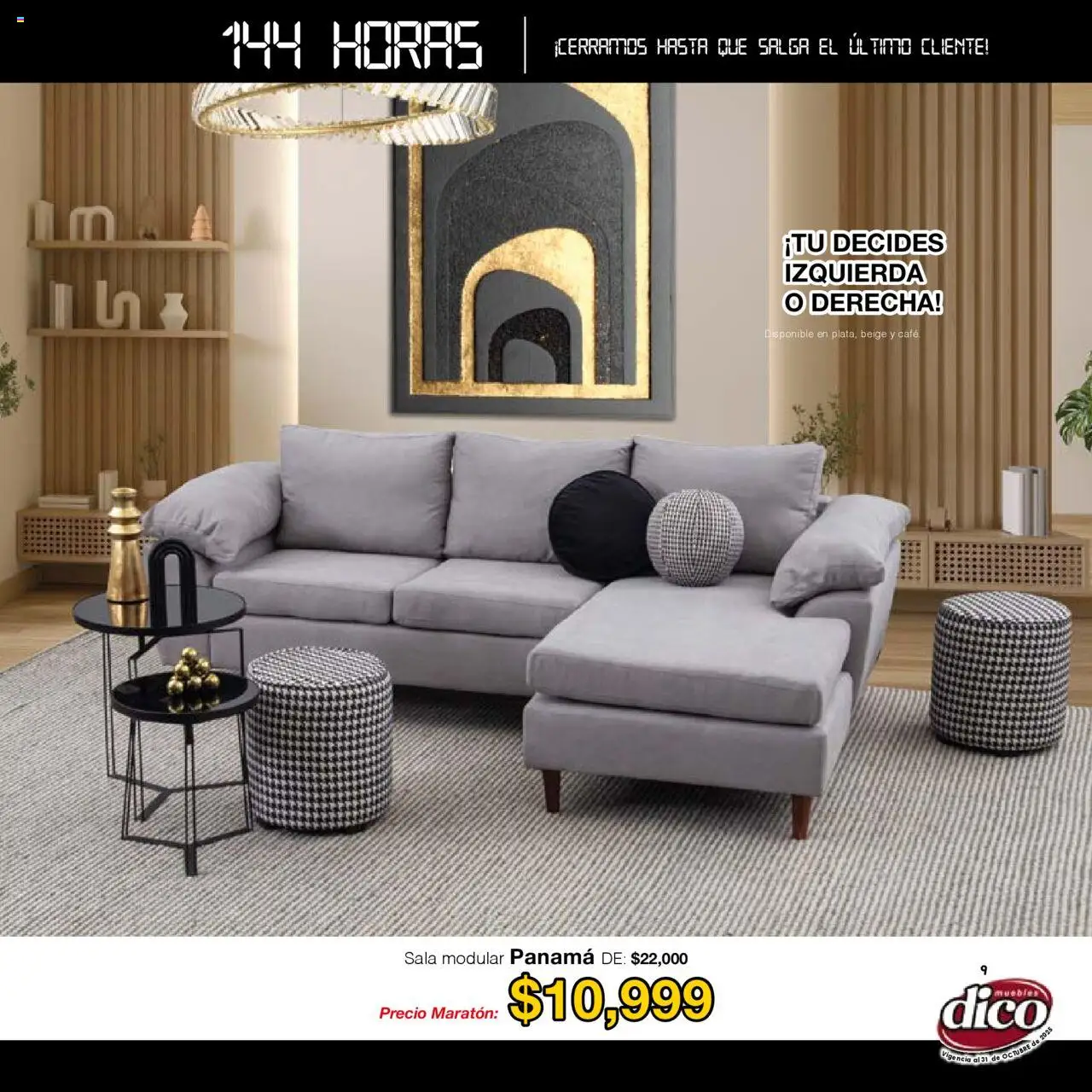 Nuevas ofertas de Muebles Dico válidas en toda la República Mexicana desde el 01.01.2025. ¡Encuentra las mejores ofertas en Muebles Dico - Catálogo Venta Maratónica Pacifico! | Página: 9 | Productos: Café, Modular