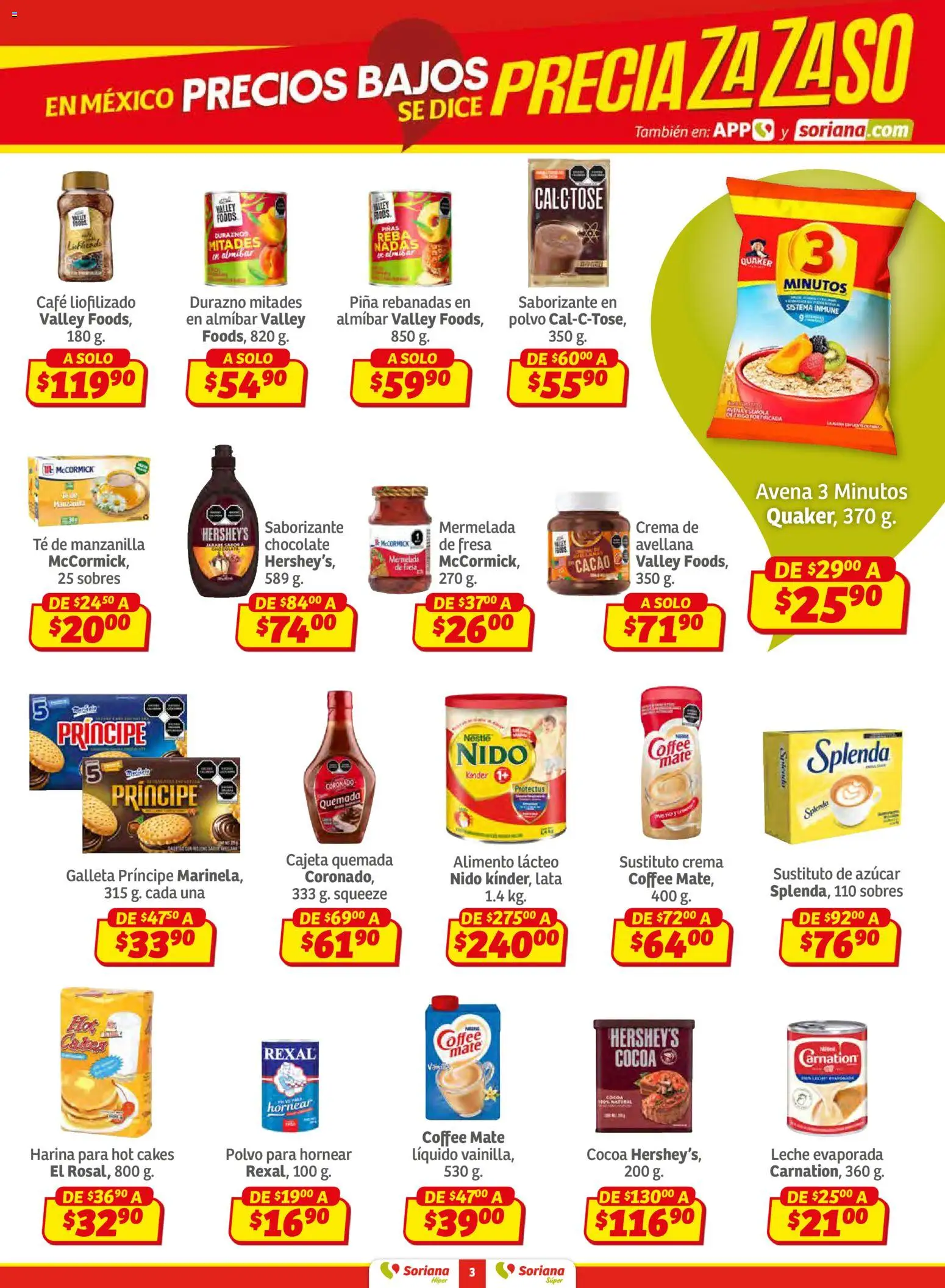Nuevas ofertas de Soriana válidas en toda la República Mexicana desde el 02.01.2026. ¡Encuentra las mejores ofertas en Soriana - Preciazazaso Híper: Frontera BCN, Son! | Página: 3 | Productos: Avena, Leche, Chocolate, Piña