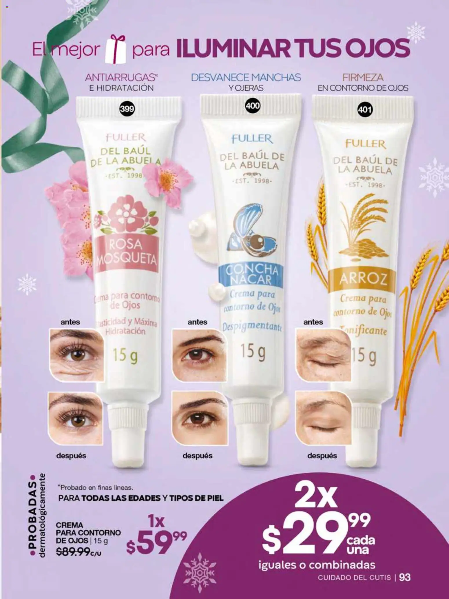 Nuevas ofertas de Fuller válidas en toda la República Mexicana desde el 12.11.2025. ¡Encuentra las mejores ofertas en Fuller campaña 16 2025! | Página: 95 | Productos: Contorno de ojos, Crema, Contorno, Arroz