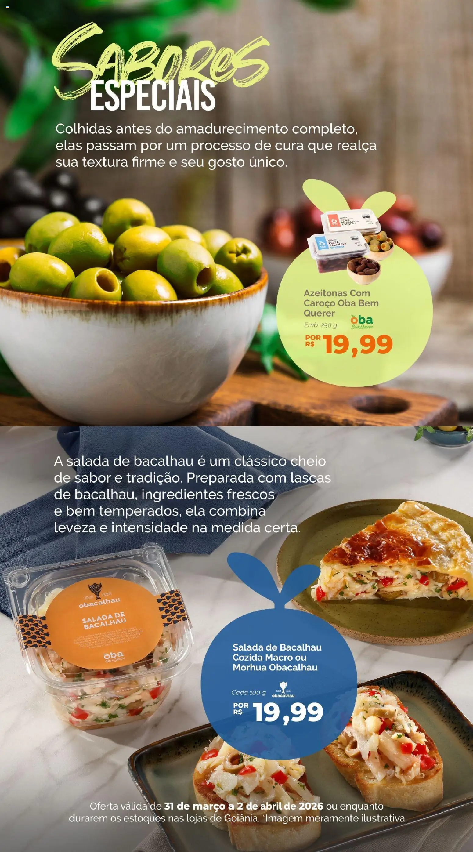 Oba Hortifruti Folheto - válido de 31.03.2026 | Página: 2 | Produtos: Azeitonas, Bacalhau, Salada