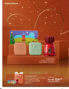 Natura - Ciclo 18/2025 - Pré-Visualização do folheto da loja Natura, válido de 30.10.2025 | Página: 32