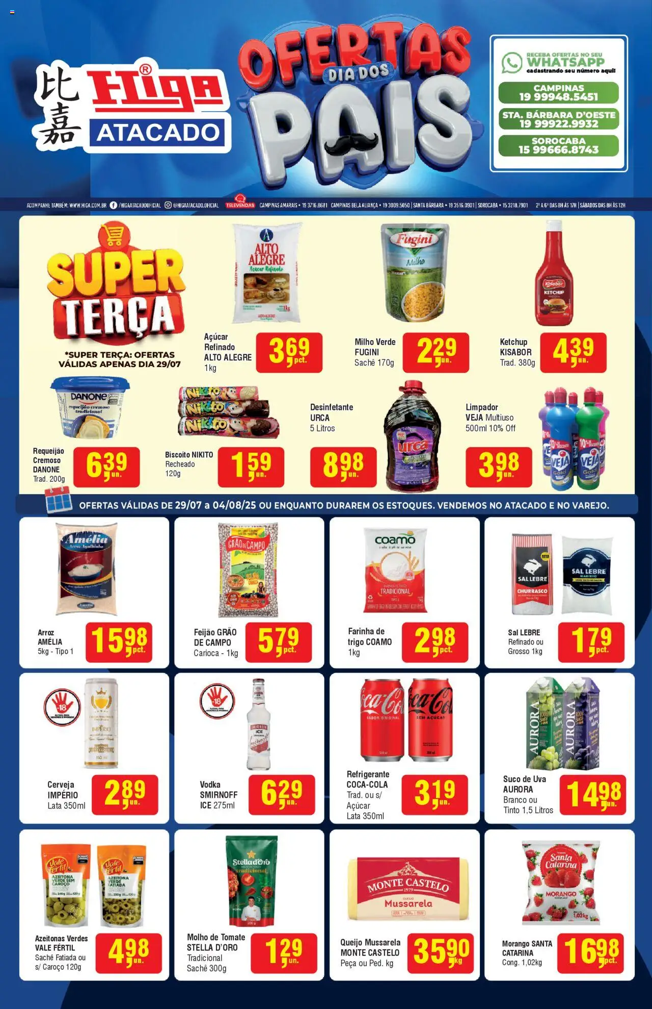 Higa Atacado Folheto - válido de 29.07.2025 | Página: 1 | Produtos: Feijão, Molho de tomate, Suco, Vodka