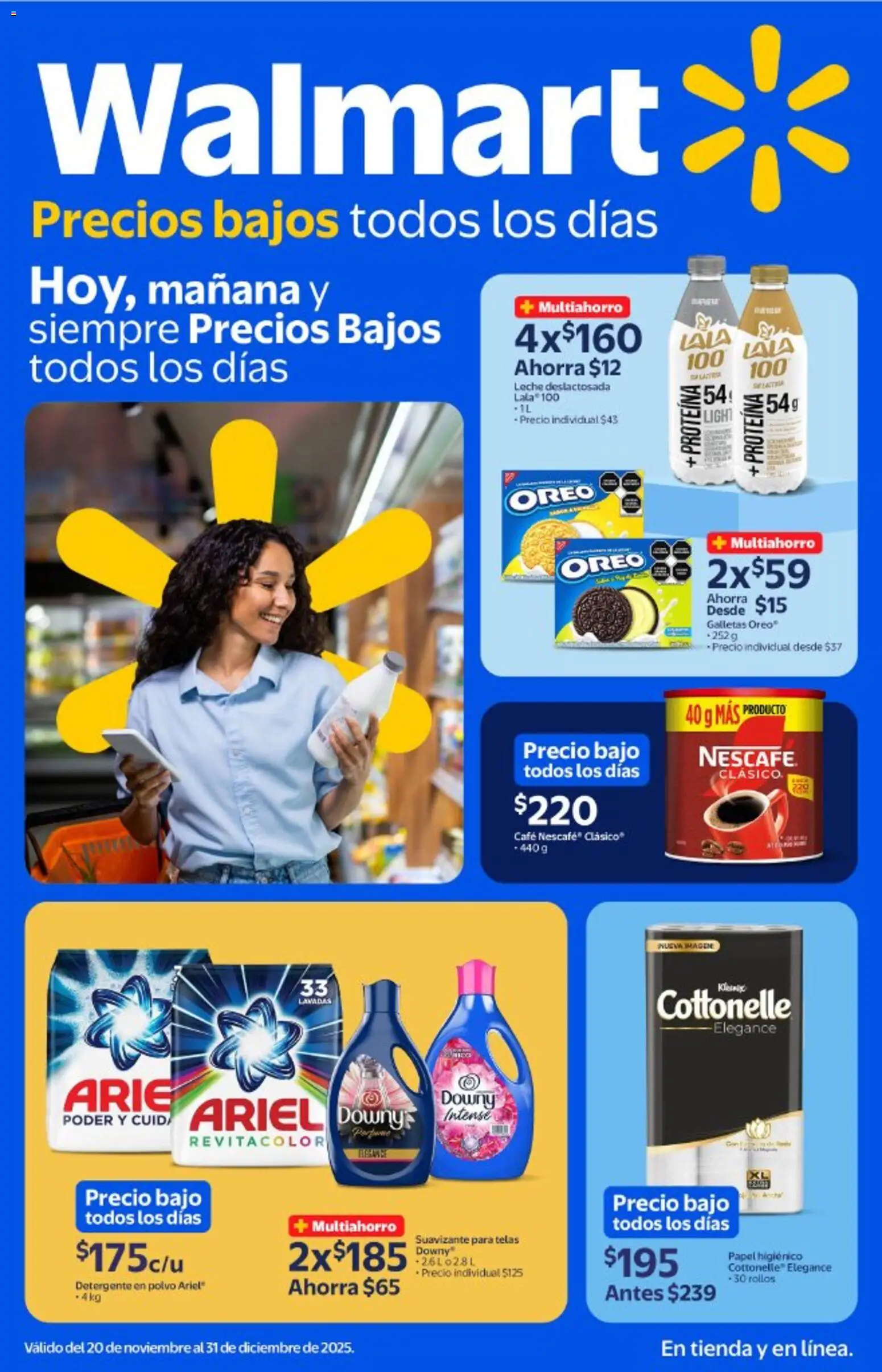 Nuevas ofertas de Walmart válidas en toda la República Mexicana desde el 20.11.2025. ¡Encuentra las mejores ofertas en Walmart folleto Precios bajos todos los días! | Página: 1 | Productos: Detergente, Galletas, Papel higiénico, Polvo