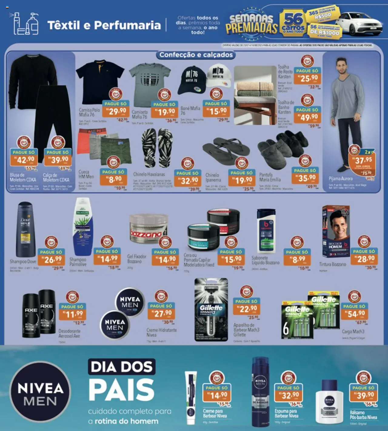 Supermercados Condor Folheto - válido de 25.07.2025 | Página: 30 | Produtos: Moletom, Camisa, Dove, Fixador