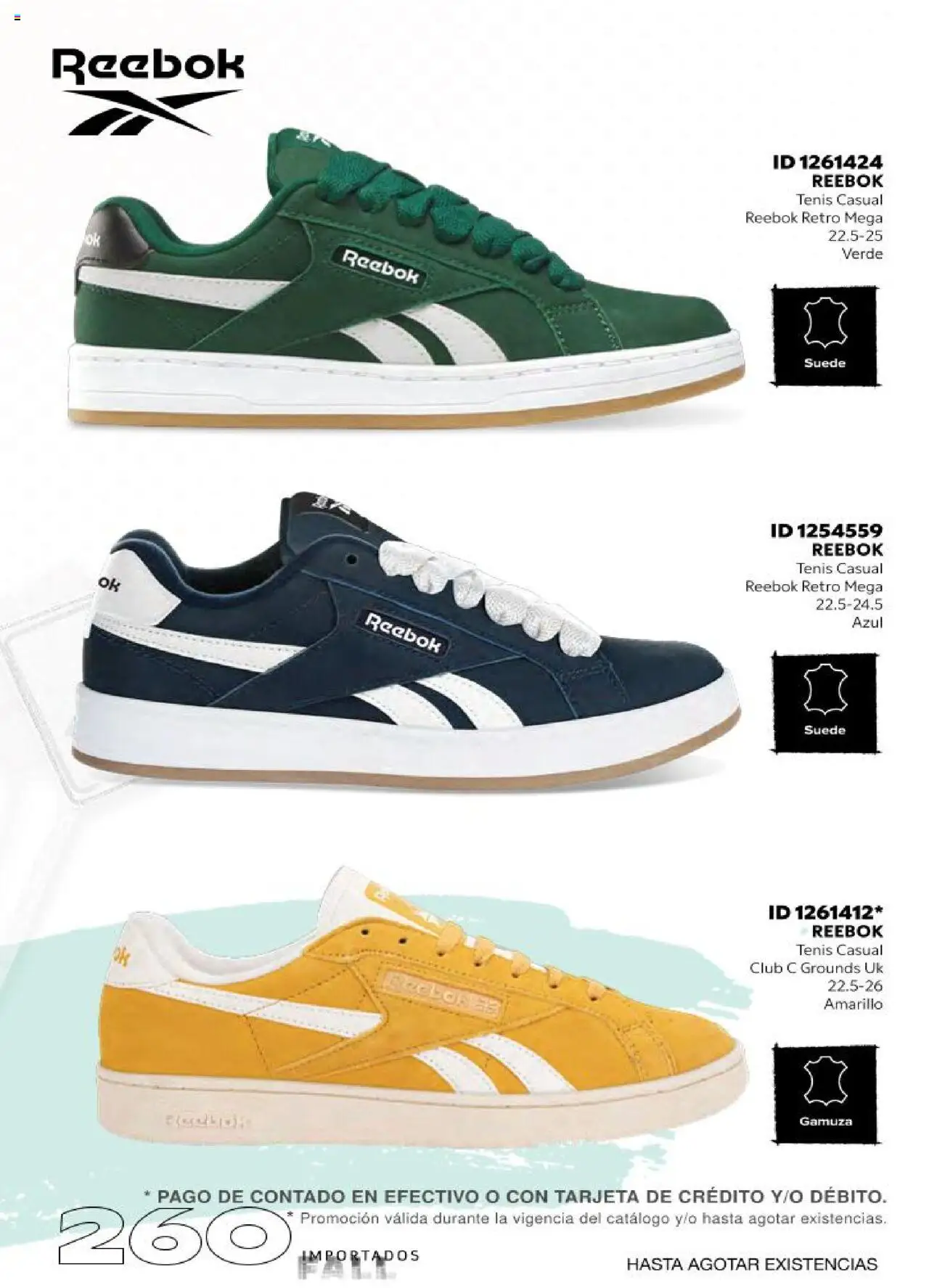 Nuevas ofertas de Price Shoes válidas en toda la República Mexicana desde el 18.10.2025. ¡Encuentra las mejores ofertas en Price Shoes catálogo Fall Importados segunda! | Página: 260 | Productos: Tenis, Gamuza