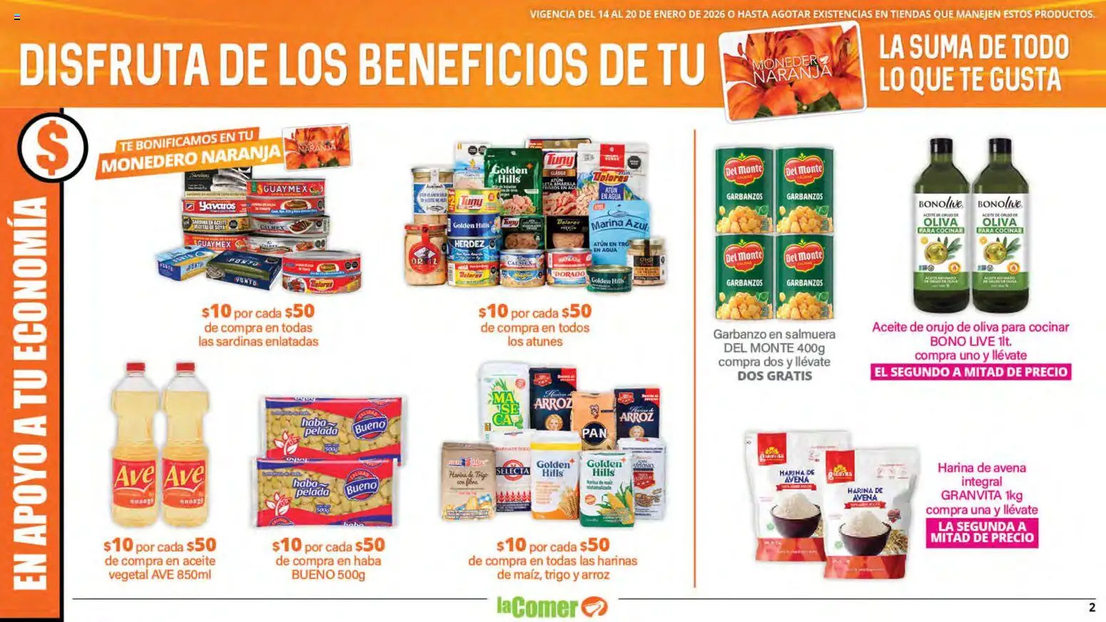 Nuevas ofertas de La Comer válidas en toda la República Mexicana desde el 14.01.2026. ¡Encuentra las mejores ofertas en La Comer folleto! | Página: 2 | Productos: Harina, Avena, Garbanzos, Té