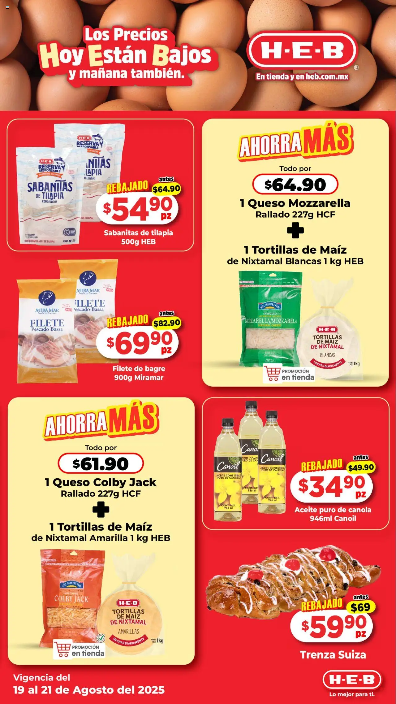 Nuevas ofertas de H-E-B válidas en toda la República Mexicana desde el 19.08.2025. ¡Encuentra las mejores ofertas en H-E-B folleto! | Página: 3 | Productos: Maíz, Queso, Aceite