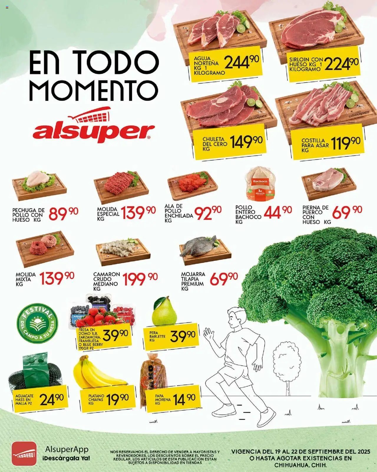 Nuevas ofertas de Alsuper válidas en toda la República Mexicana desde el 19.09.2025. ¡Encuentra las mejores ofertas en Alsuper - Folleto Chihuahua Capital! | Página: 1 | Productos: Pollo, Fresa, Plátano, Agua