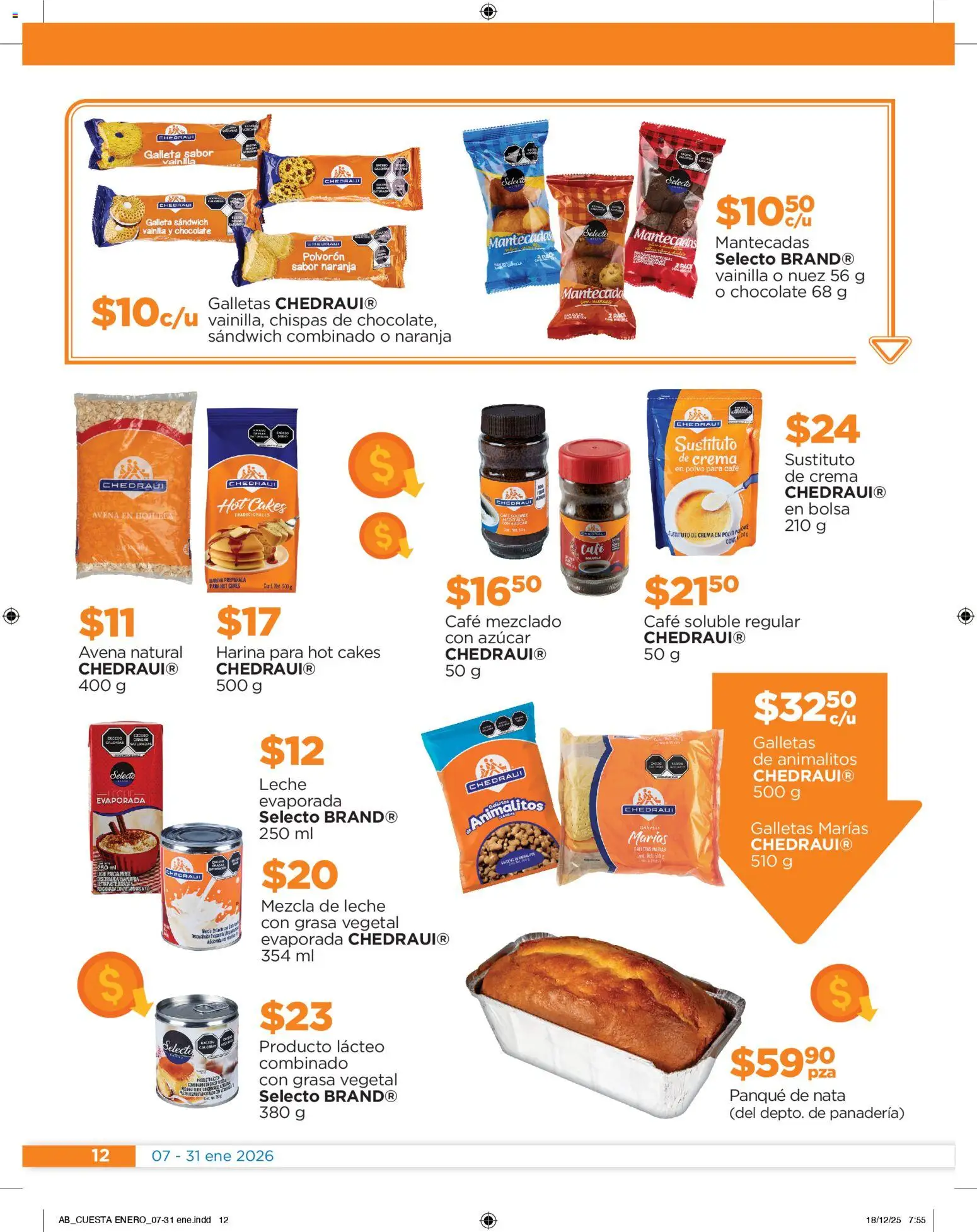 Nuevas ofertas de Chedraui válidas en toda la República Mexicana desde el 07.01.2026. ¡Encuentra las mejores ofertas en Chedraui folleto! | Página: 12 | Productos: Azúcar, Bolsa, Nuez, Polvo