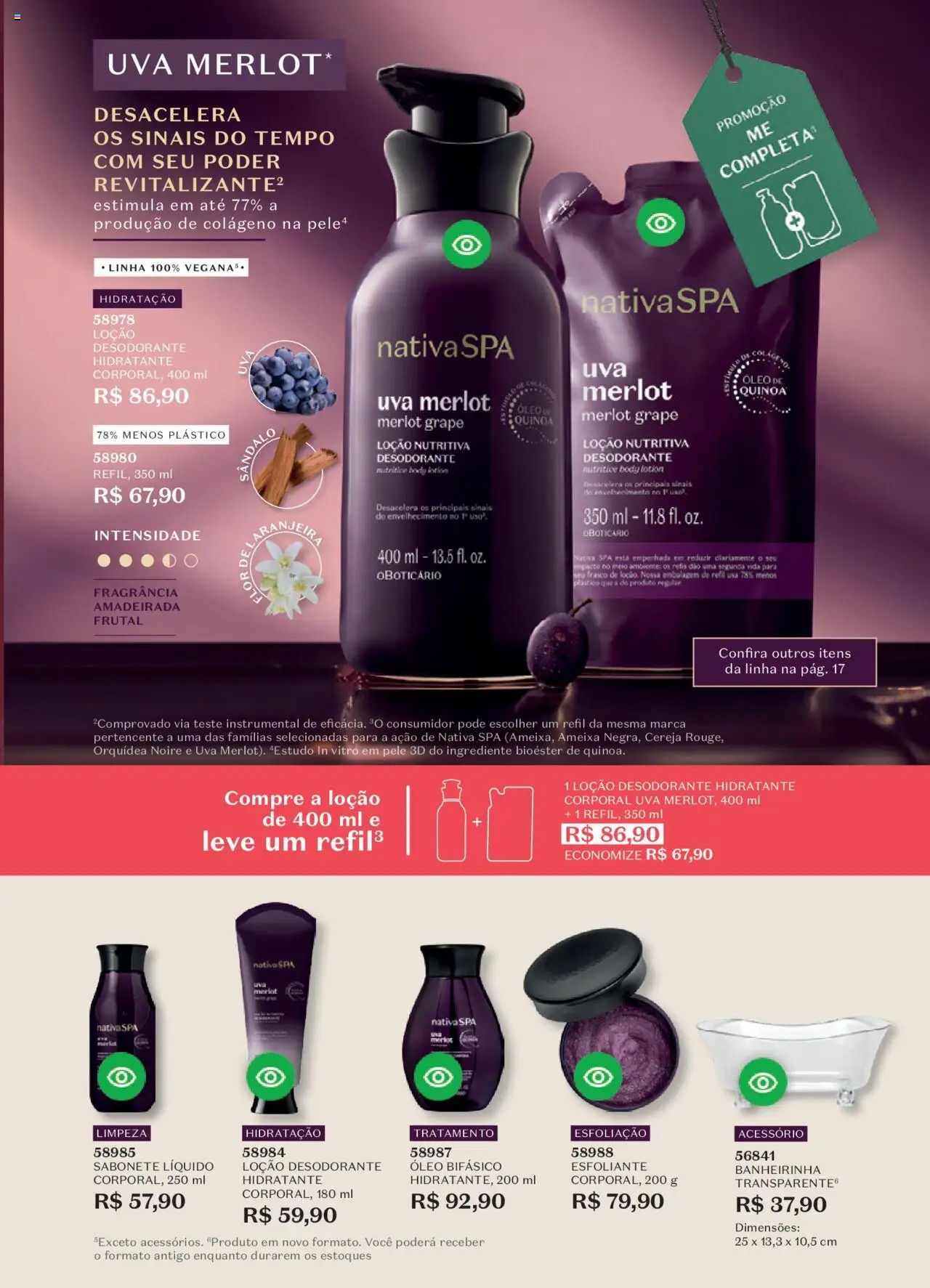 O Boticário Folheto - válido de 11.08.2025 | Página: 17 | Produtos: Quinoa, Óleo, Sabonete, Body