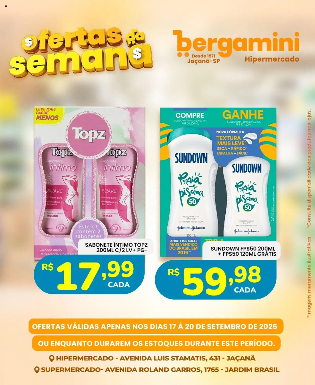 Supermercado Bergamini Folheto - válido de 17.09.2025 | Página: 22 | Produtos: Protetor solar, Piscina, Sabonete