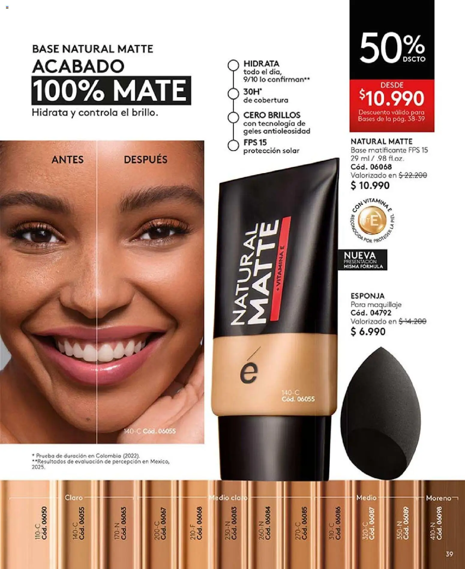 Catálogo Ésika Campaña 18 │ válido desde el 01.12.2025 | Página: 39 | Productos: Esponja, Maquillaje, Mate, Base