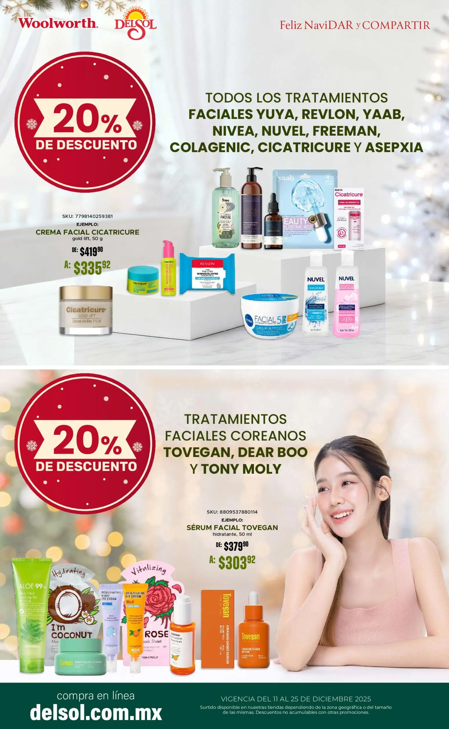 Nuevas ofertas de Del Sol y Woolworth válidas en toda la República Mexicana desde el 11.12.2025. ¡Encuentra las mejores ofertas en Del Sol y Woolworth catálogo! | Página: 38 | Productos: Serum, Crema, Toallitas desmaquillantes, Agua