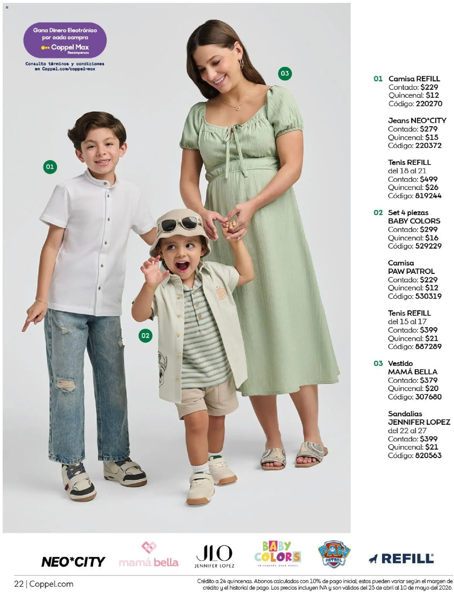 Nuevas ofertas de Coppel válidas en toda la República Mexicana desde el 25.04.2026. ¡Encuentra las mejores ofertas en Coppel catálogo Los regalos que mamá siempre quiere! | Página: 22 | Productos: Tenis, Camisa, Vestido, Sandalias