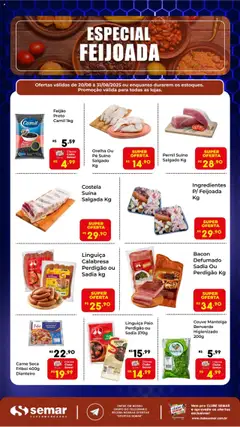 Semar Supermercado - Ofertas Especial Feijoada - Pré-Visualização do folheto da loja Semar Supermercado, válido de 20.08.2025