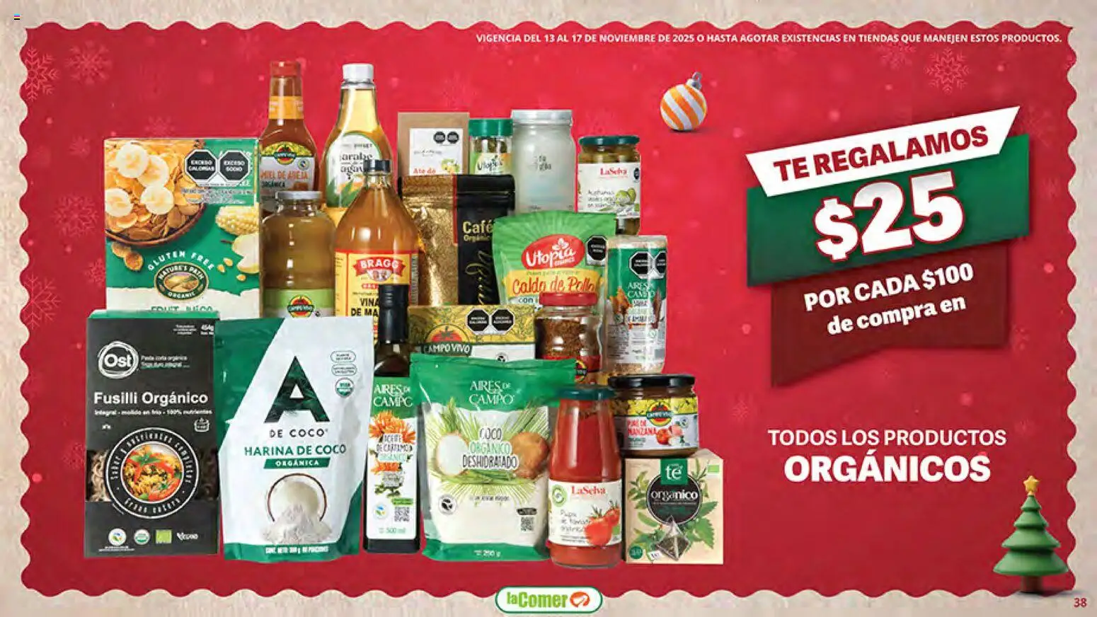 Nuevas ofertas de La Comer válidas en toda la República Mexicana desde el 13.11.2025. ¡Encuentra las mejores ofertas en La Comer Buen Fin ! | Página: 38 | Productos: Pollo, Harina, Café, Té