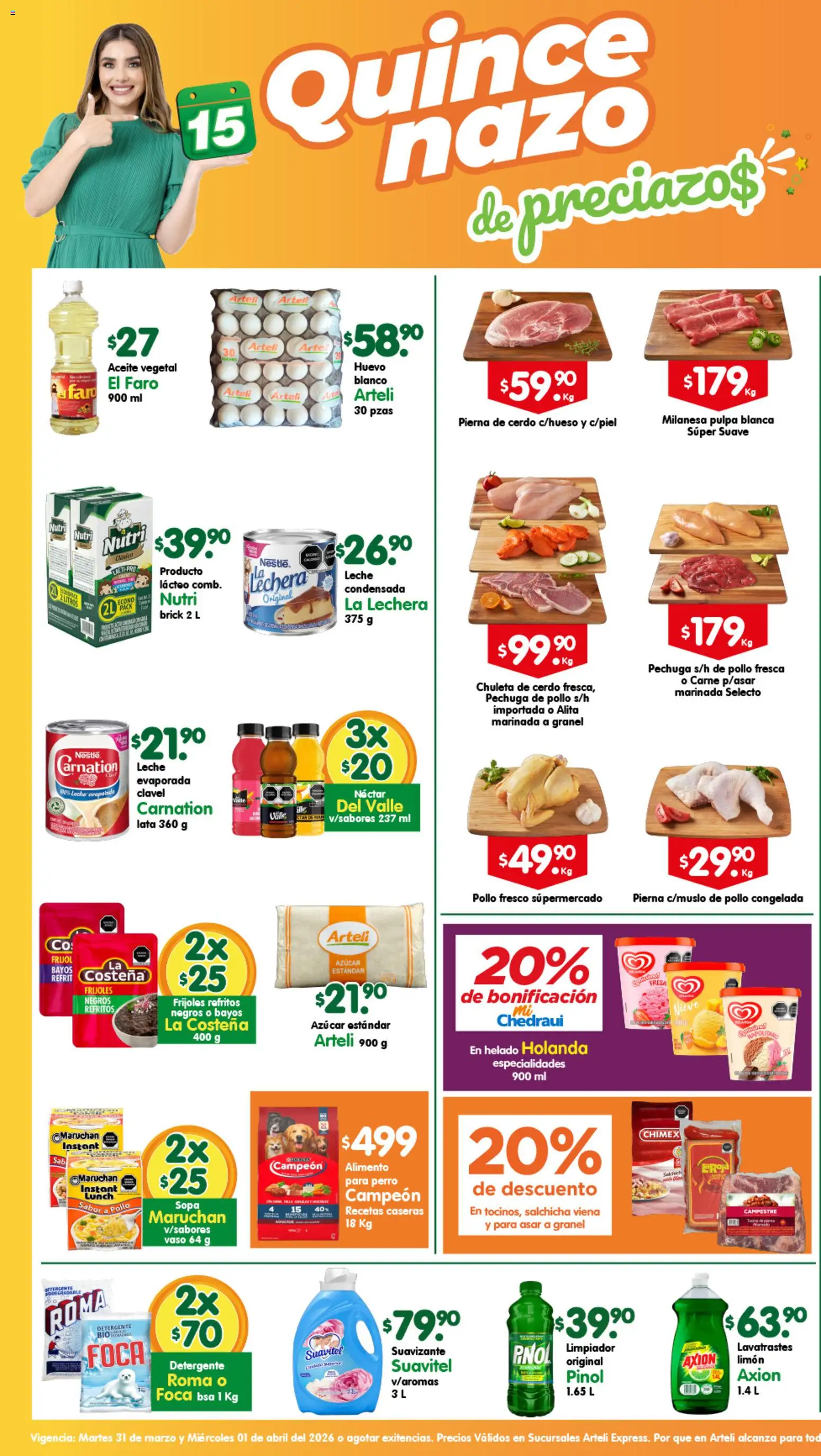 Nuevas ofertas de Arteli válidas en toda la República Mexicana desde el 31.03.2026. ¡Encuentra las mejores ofertas en Arteli folleto Express! | Página: 1 | Productos: Pollo, Fresa, Huevo, Suavizante