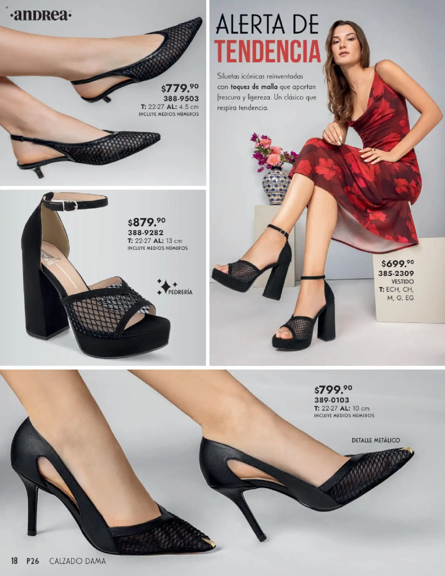 Nuevas ofertas de Andrea válidas en toda la República Mexicana desde el 25.01.2026. ¡Encuentra las mejores ofertas en Andrea catálogo Calzado Dama! | Página: 18 | Productos: Vestido, Malla