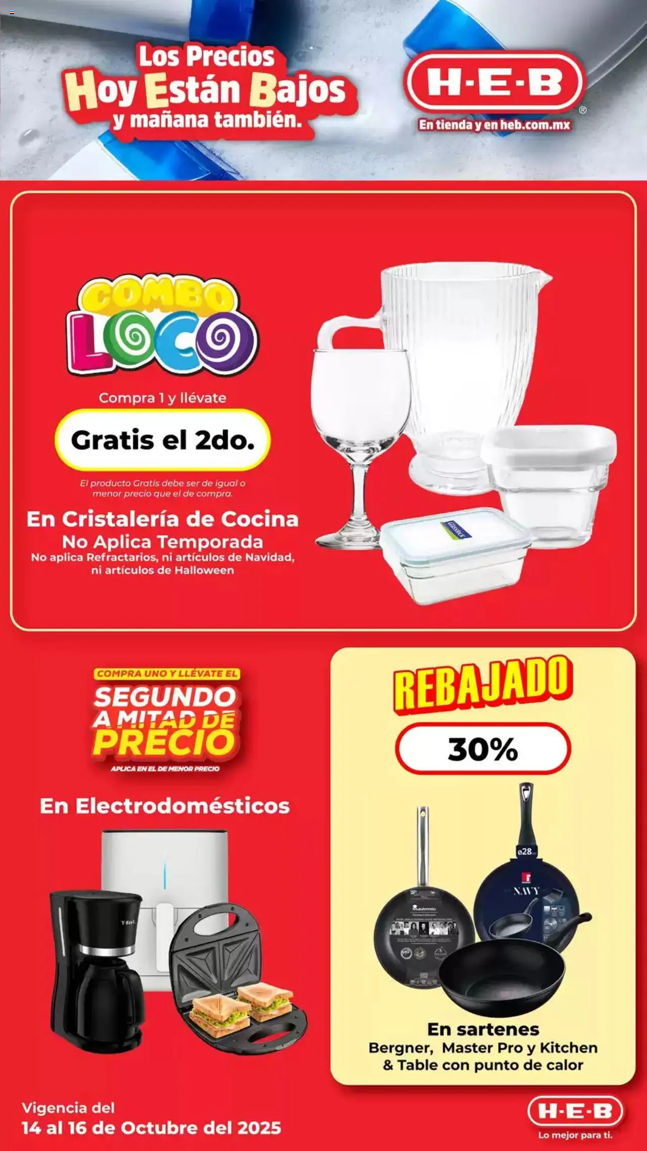 Nuevas ofertas de H-E-B válidas en toda la República Mexicana desde el 14.10.2025. ¡Encuentra las mejores ofertas en H-E-B - Folleto! | Página: 10 | Productos: Cocina