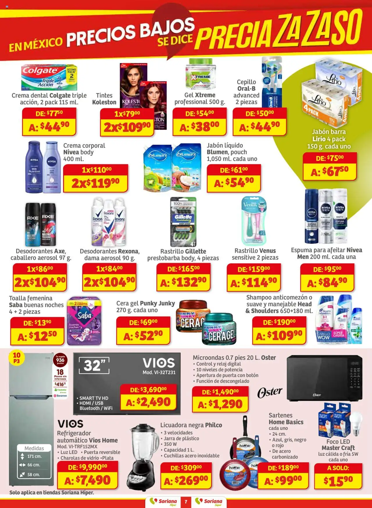 Nuevas ofertas de Soriana válidas en toda la República Mexicana desde el 16.10.2025. ¡Encuentra las mejores ofertas en Soriana - Preciazazaso Súper: Ags, Col, Gto, Jal, Mich! | Página: 7 | Productos: Refrigerador, Crema, Rastrillo, Toalla