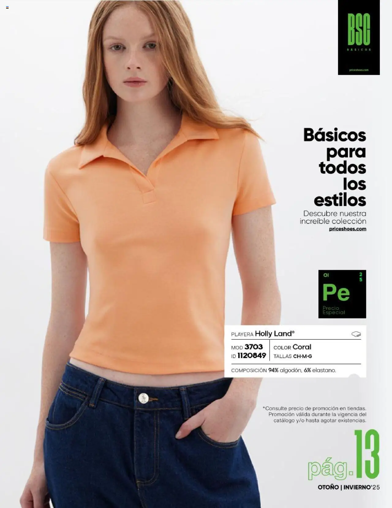 Nuevas ofertas de Price Shoes válidas en toda la República Mexicana desde el 17.07.2025. ¡Encuentra las mejores ofertas en Price Shoes - Catálogo Básicos otoño / invierno 2025! | Página: 15 | Productos: Playera