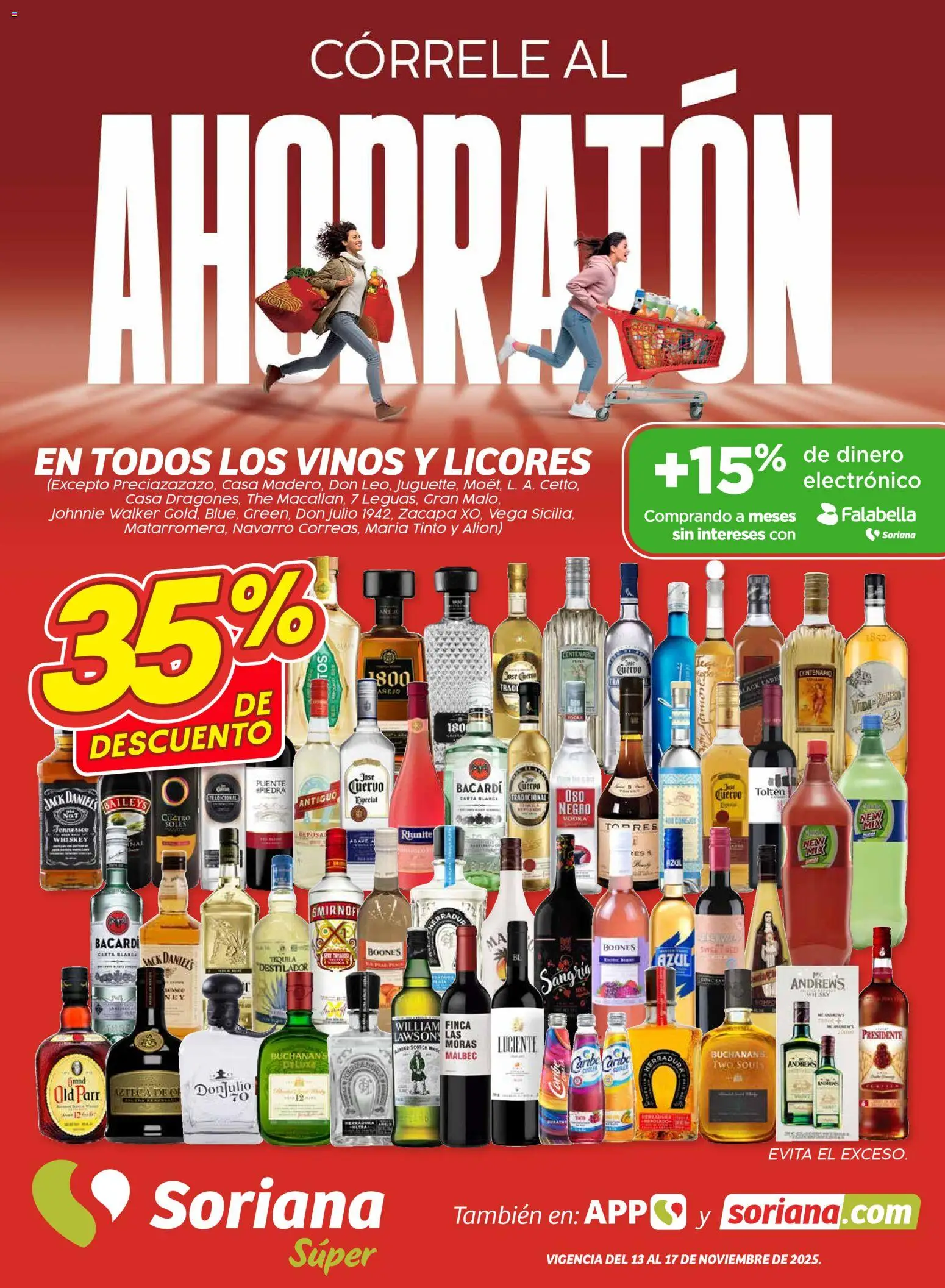 Nuevas ofertas de Soriana válidas en toda la República Mexicana desde el 14.11.2025. ¡Encuentra las mejores ofertas en Soriana - Ahorratón Súper: Saltillo y Torreón! | Página: 1 | Productos: Whiskey, Res, Vodka, Whisky