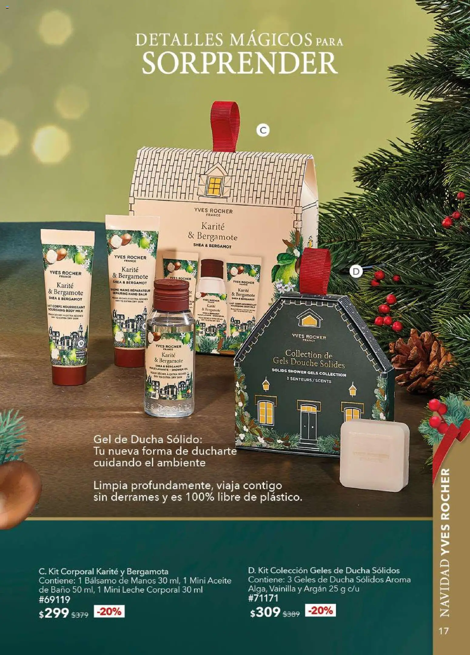 Nuevas ofertas de Yves Rocher válidas en toda la República Mexicana desde el 09.12.2025. ¡Encuentra las mejores ofertas en Yves Rocher campaña 17 2025! | Página: 17 | Productos: Leche, Aceite, Bálsamo, Body