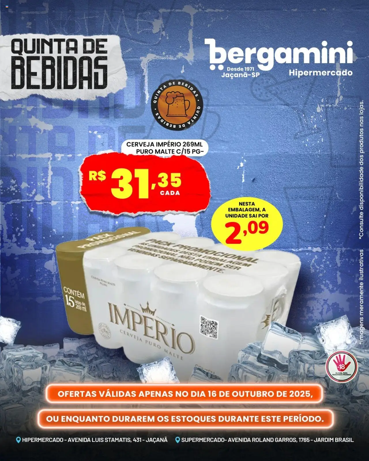Supermercado Bergamini Folheto - válido de 16.10.2025 | Página: 1 | Produtos: Cerveja, Bebida, Tinta, Império 269ml