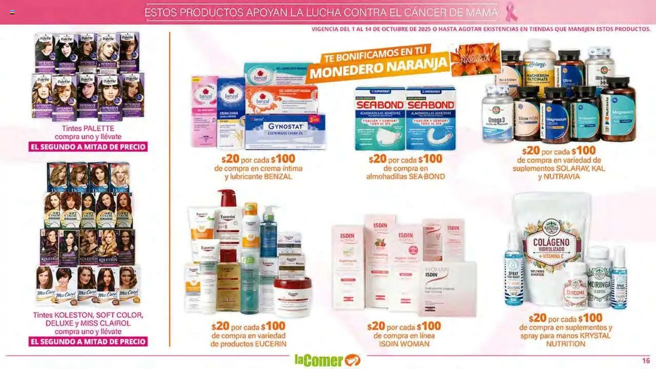Nuevas ofertas de La Comer válidas en toda la República Mexicana desde el 01.10.2025. ¡Encuentra las mejores ofertas en La Comer - Folleto! | Página: 16 | Productos: Crema, Monedero, Cúrcuma, Té