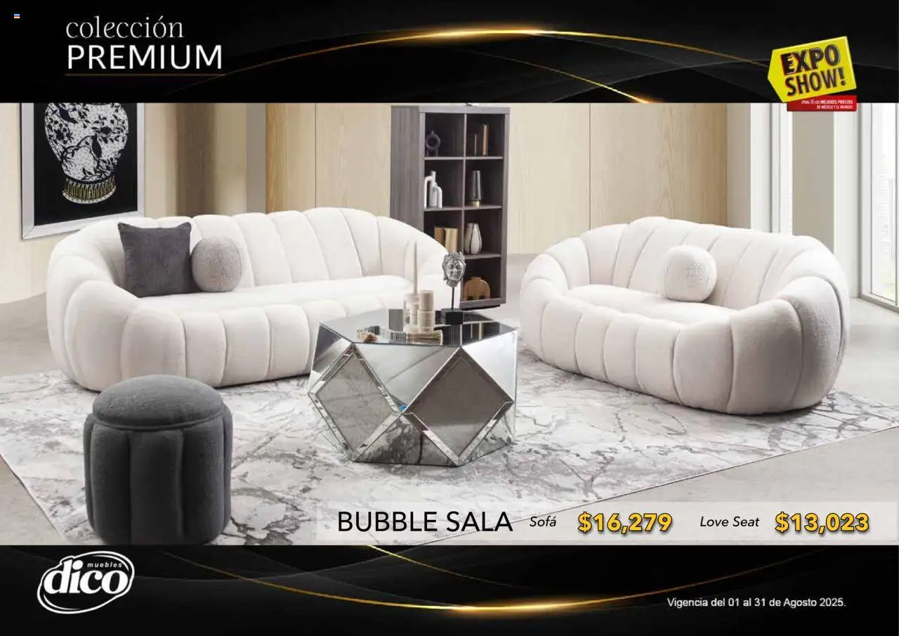 Nuevas ofertas de Muebles Dico válidas en toda la República Mexicana desde el 01.08.2025. ¡Encuentra las mejores ofertas en Muebles Dico - Catálogo Expo Show Premium Agosto! | Página: 27 | Productos: Sofá
