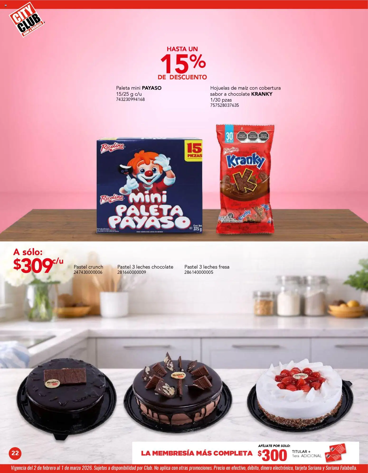 Nuevas ofertas de City Club válidas en toda la República Mexicana desde el 02.02.2026. ¡Encuentra las mejores ofertas en City Club catálogo! | Página: 22 | Productos: Fresa, Paleta, Chocolate, Hojuelas