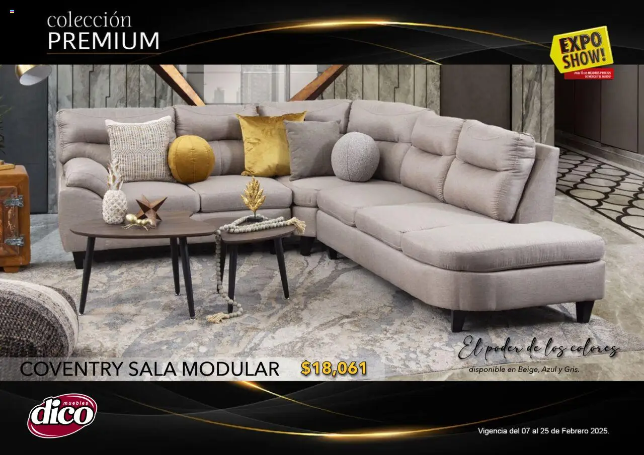 Nuevas ofertas de Muebles Dico válidas en toda la República Mexicana desde el 06.02.2025. ¡Encuentra las mejores ofertas en Muebles Dico catálogo Exposhow Premium! | Página: 64 | Productos: Modular