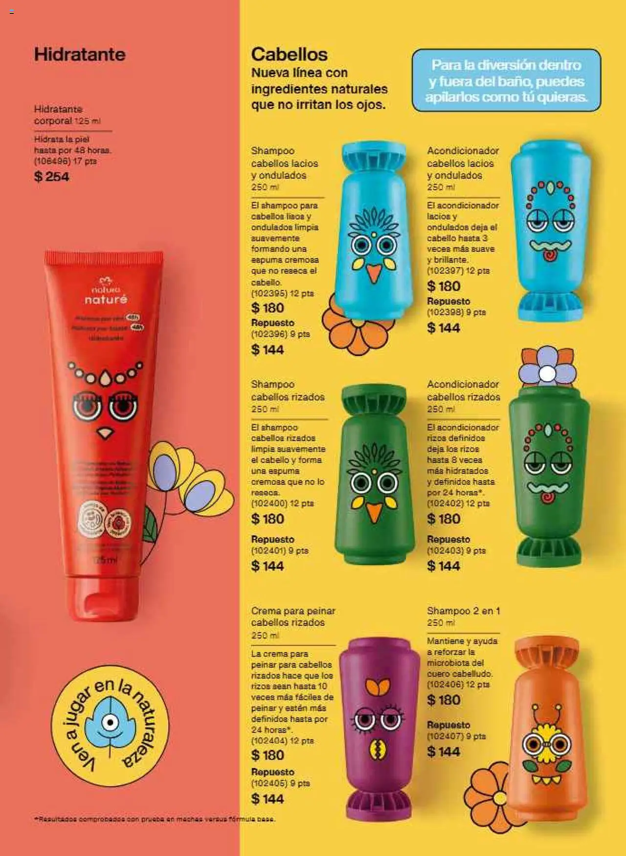 Nuevas ofertas de Natura válidas en toda la República Mexicana desde el 21.07.2025. ¡Encuentra las mejores ofertas en Natura - Campaña12 2025! | Página: 153 | Productos: Crema, Espuma, Acondicionador