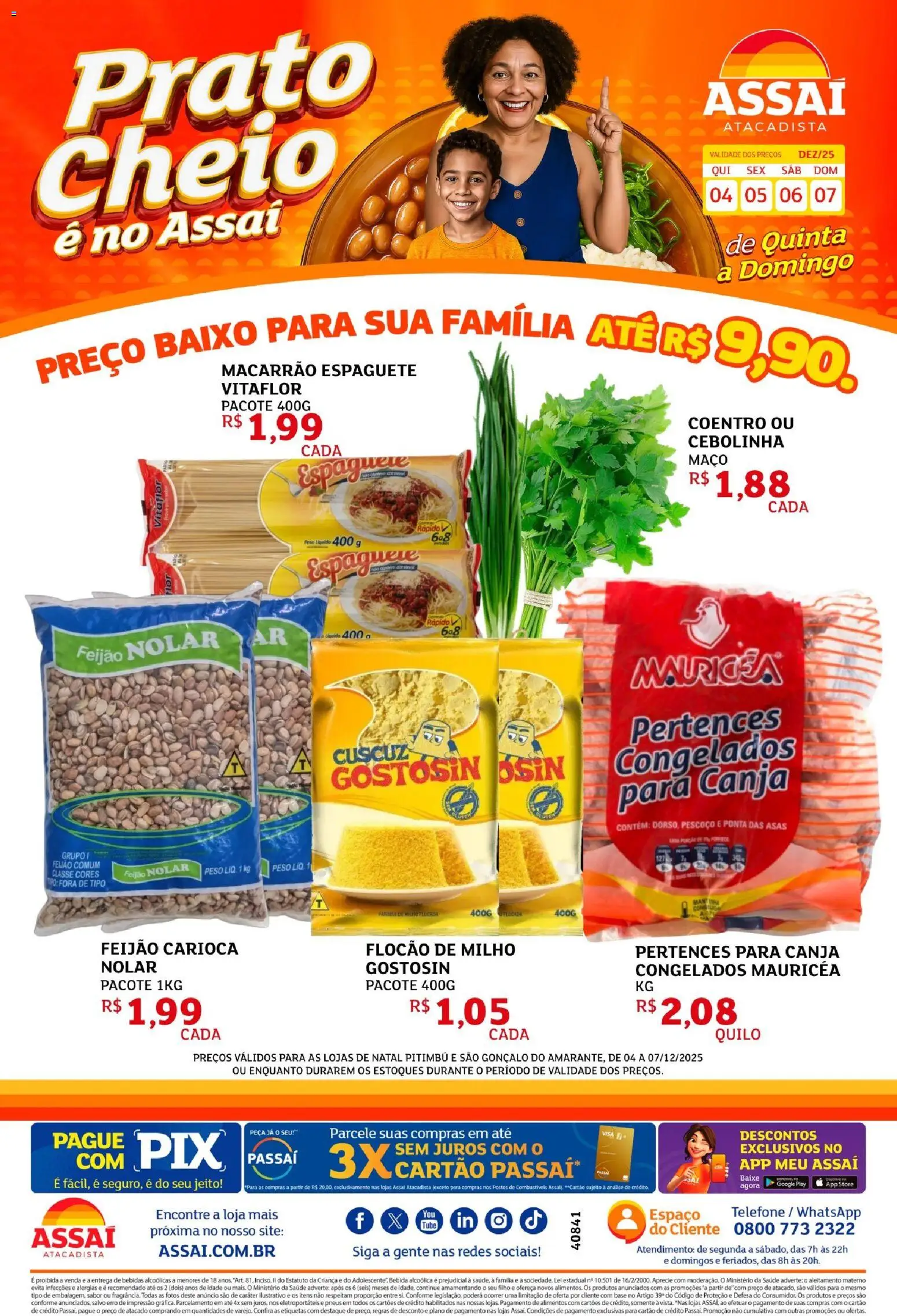 Assaí Atacadista Folheto - válido de 04.12.2025 | Página: 1 | Produtos: Feijão, Base, Macarrão, Baixo