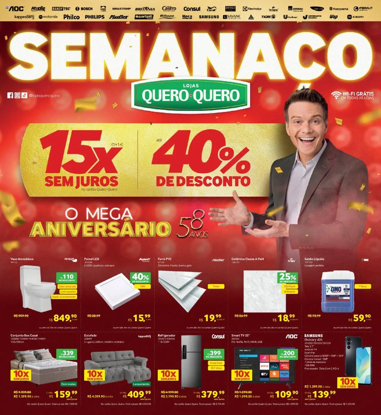 Lojas Quero-Quero Folheto - válido de 04.08.2025 | Página: 1 | Produtos: Refrigerador, smart TV, Sabão, Câmera