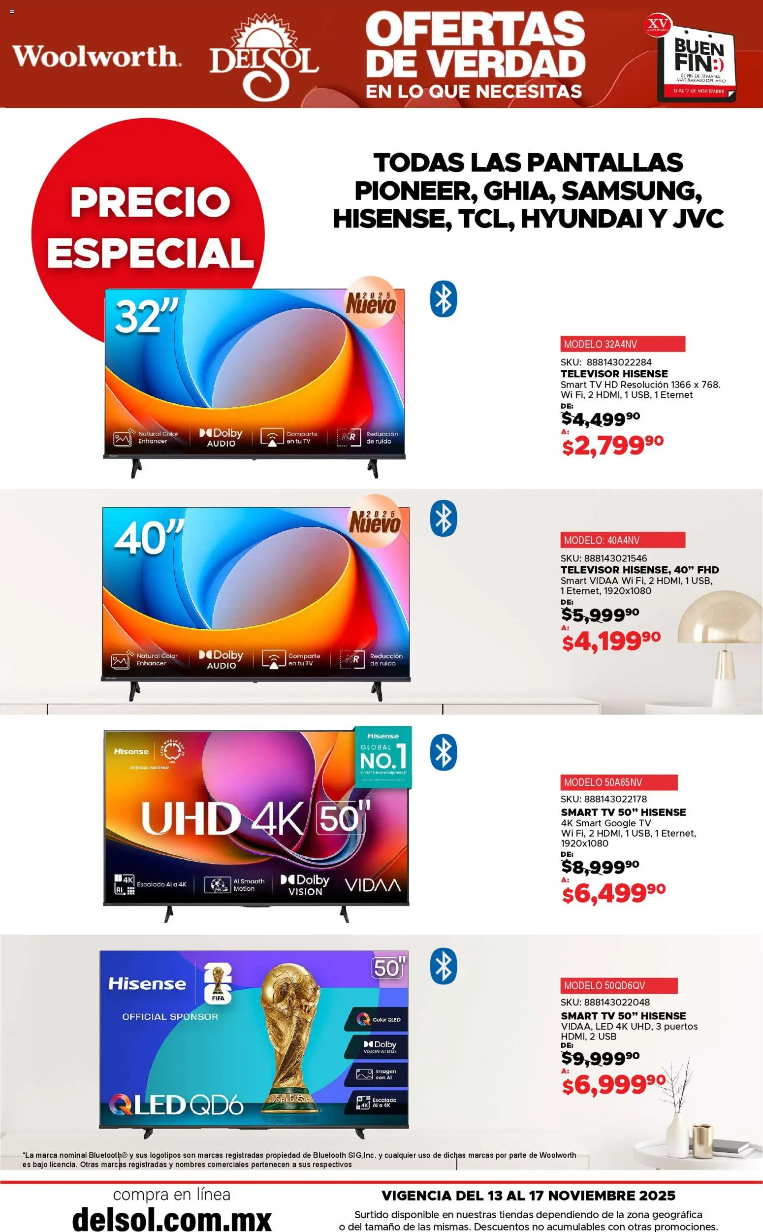 Nuevas ofertas de Del Sol y Woolworth válidas en toda la República Mexicana desde el 13.11.2025. ¡Encuentra las mejores ofertas en Del Sol y Woolworth Buen fin! | Página: 16 | Productos: Usb, Pantallas, Audio, Televisor