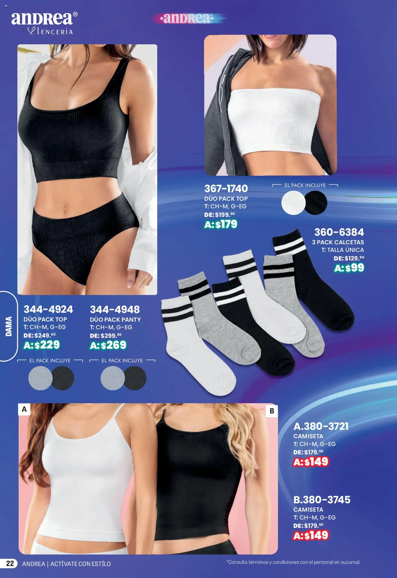 Nuevas ofertas de Andrea válidas en toda la República Mexicana desde el 01.03.2026. ¡Encuentra las mejores ofertas en Andrea catálogo Actívate con estillo! | Página: 22 | Productos: Calcetas, Top, Camiseta