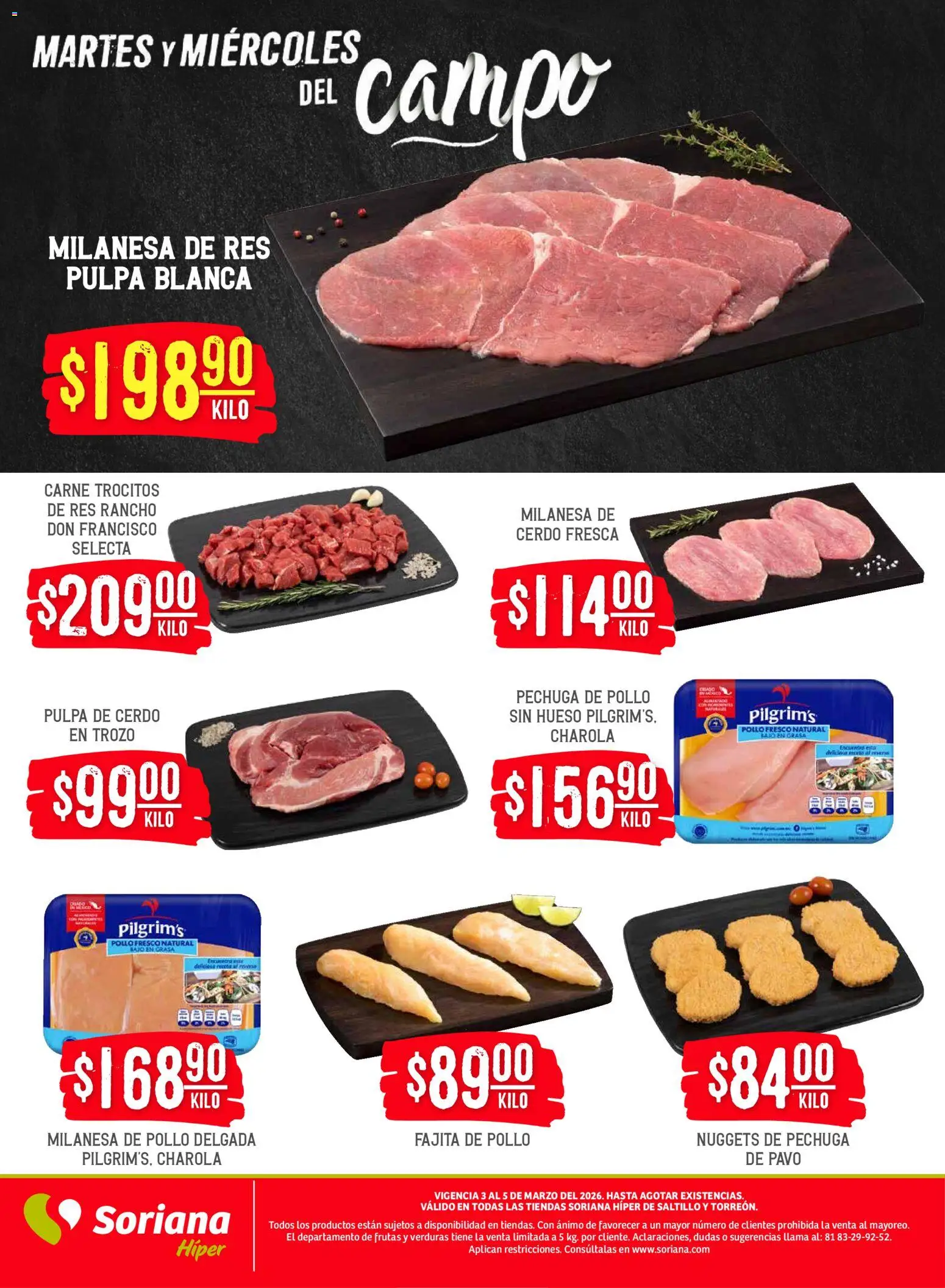 Nuevas ofertas de Soriana válidas en toda la República Mexicana desde el 03.03.2026. ¡Encuentra las mejores ofertas en Soriana Martes y Miércoles del Campo Híper: Saltillo y Torreón! | Página: 5 | Productos: Pollo, Milanesa, Cerdo, Res