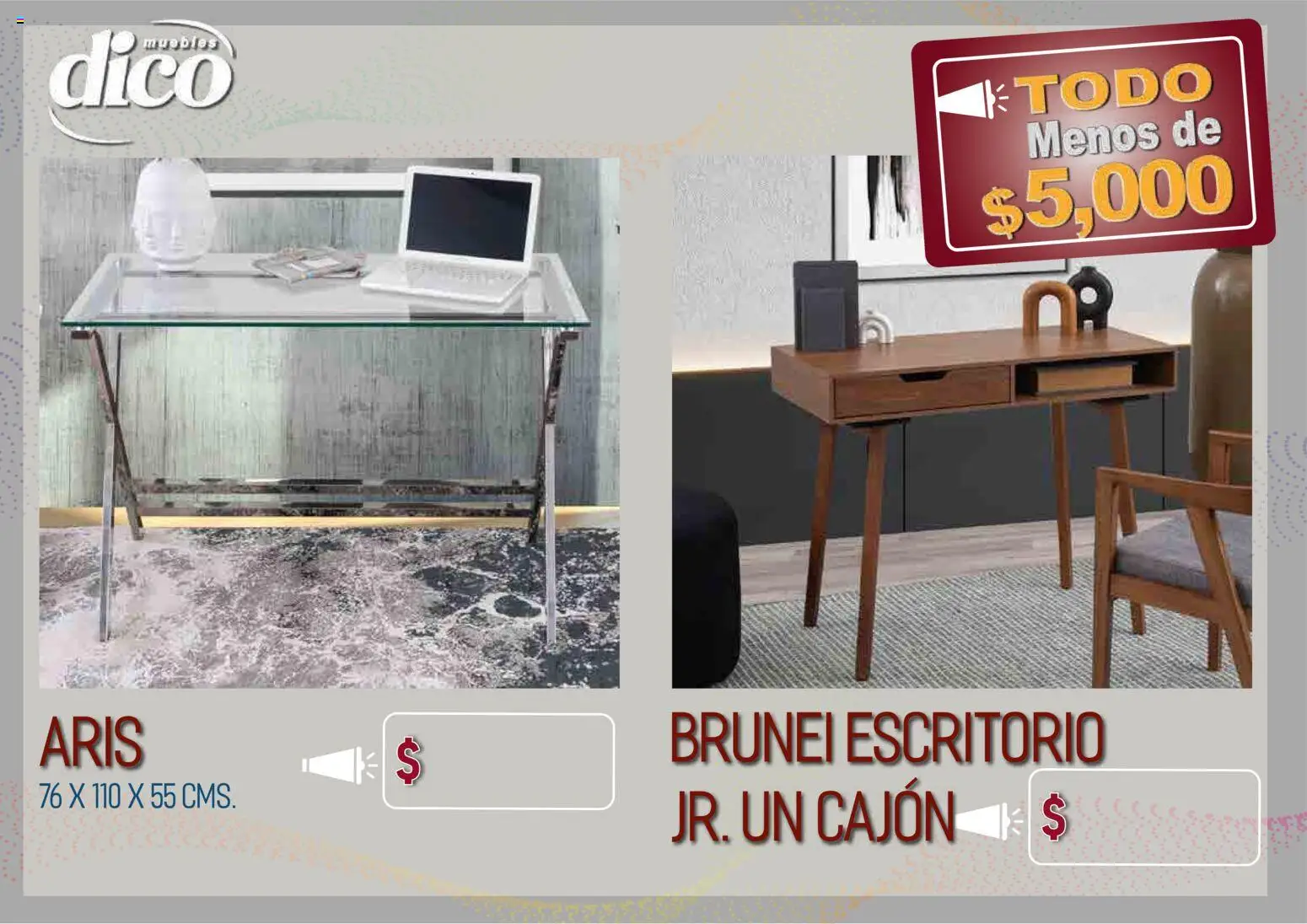 Nuevas ofertas de Muebles Dico válidas en toda la República Mexicana desde el 09.04.2026. ¡Encuentra las mejores ofertas en Muebles Dico catálogo Todo menos de 5000 Pacifico! | Página: 59 | Productos: Escritorio