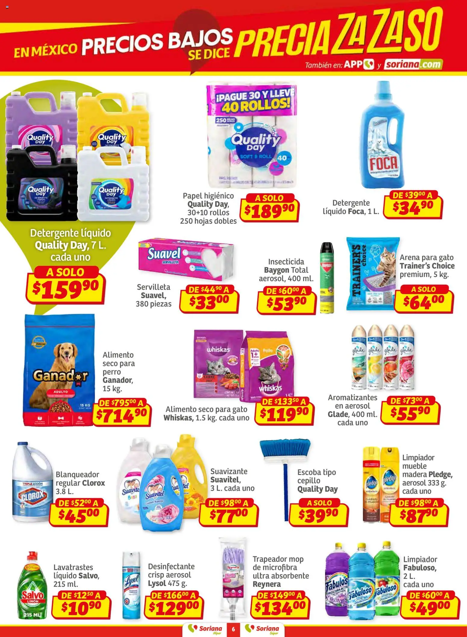 Nuevas ofertas de Soriana válidas en toda la República Mexicana desde el 15.01.2026. ¡Encuentra las mejores ofertas en Soriana - Preciazazaso Súper: Edo Mex, Gro, Hgo, Mor, Pue, Qto, Tlax, Ver! | Página: 6 | Productos: Cepillo, Trapeador, Papel higiénico, Insecticida
