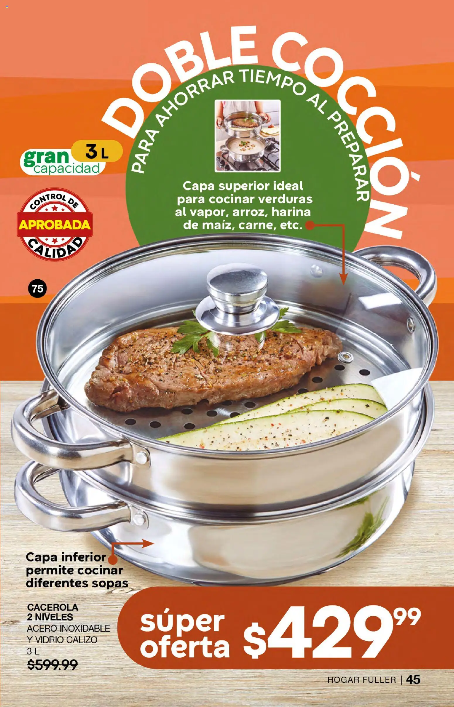 Nuevas ofertas de Fuller válidas en toda la República Mexicana desde el 10.12.2025. ¡Encuentra las mejores ofertas en Fuller campaña 18 2025! | Página: 46 | Productos: Harina, Cacerola