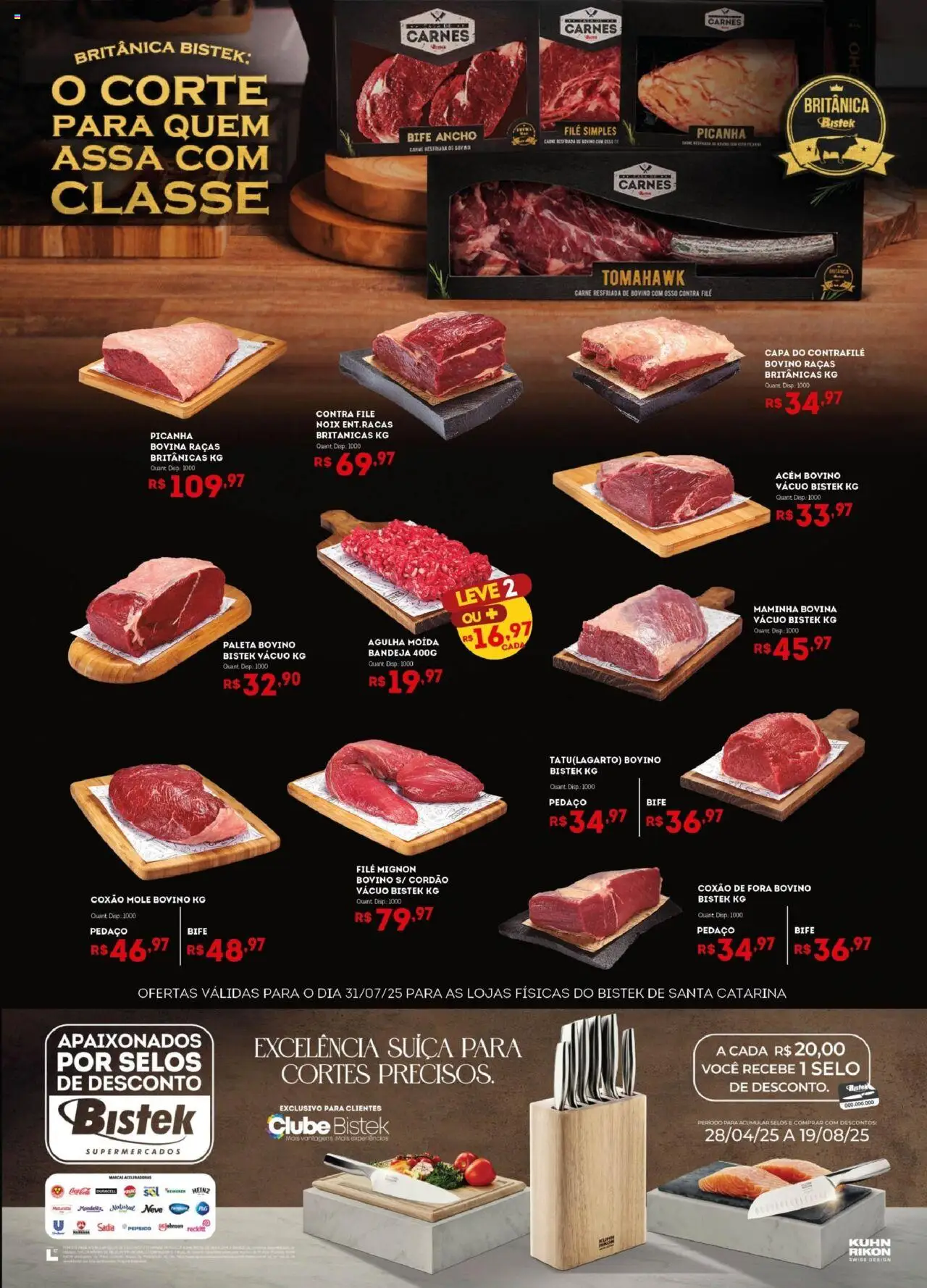 Bistek Supermercados Folheto - válido de 31.07.2025 | Página: 1 | Produtos: Acém, Contra filé, Filé mignon, Picanha