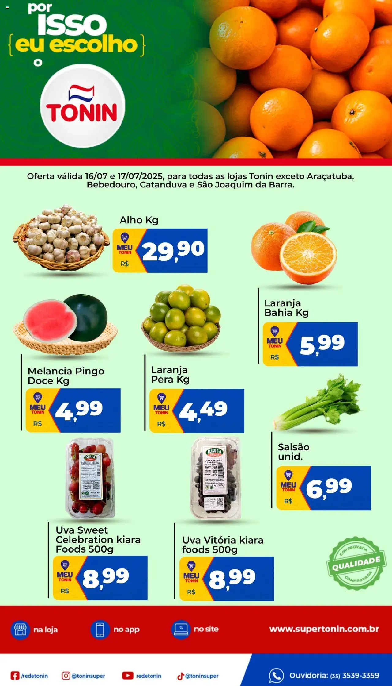 Tonin Superatacado Folheto - válido de 16.07.2025 | Página: 1 | Produtos: Melancia, Pera, Alho